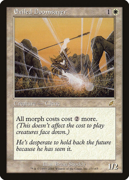 Exiled Doomsayer [SCG - 13]
