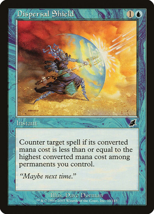 Dispersal Shield [SCG - 33]