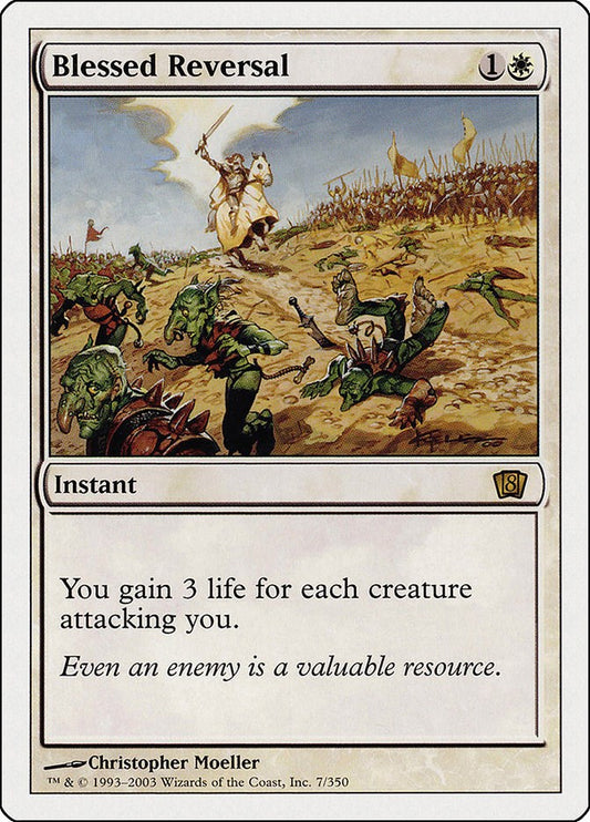 Blessed Reversal [8ED - 7]