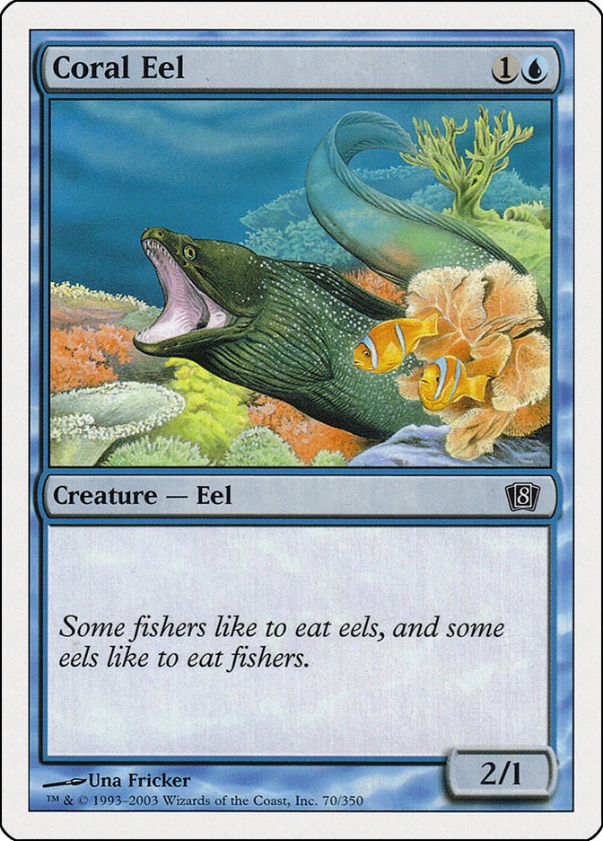 Coral Eel [8ED - 70]