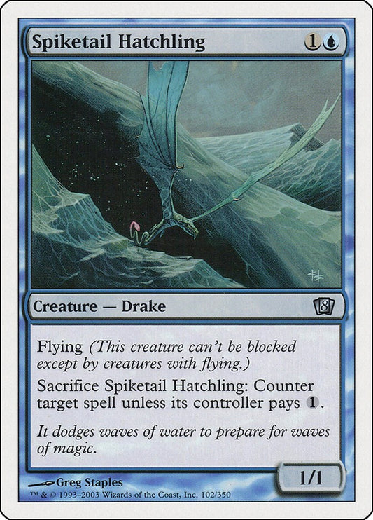 Spiketail Hatchling [8ED - 102]