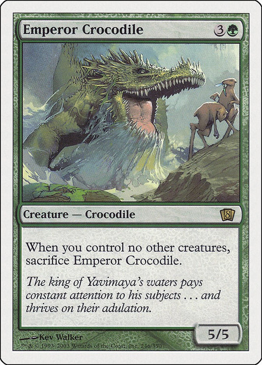 Emperor Crocodile [8ED - 246]