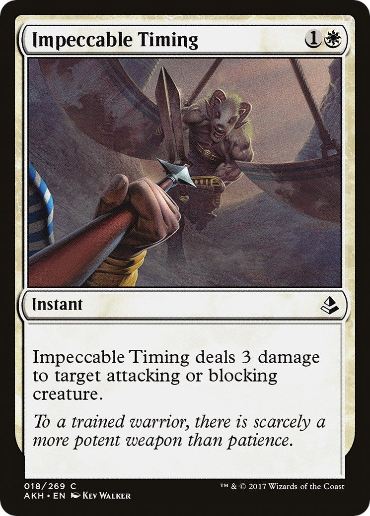 Impeccable Timing [AKH - 18]