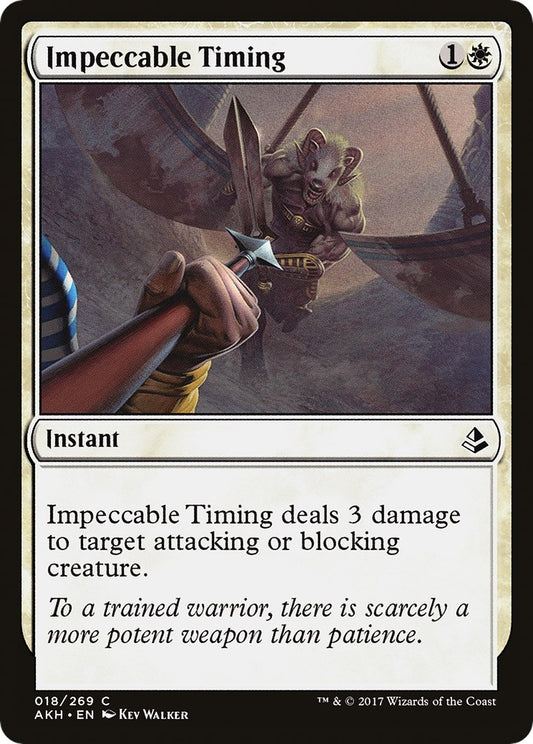 Impeccable Timing [AKH - 18]