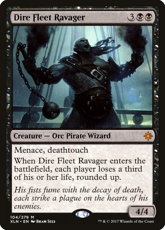 Dire Fleet Ravager [XLN - 104]