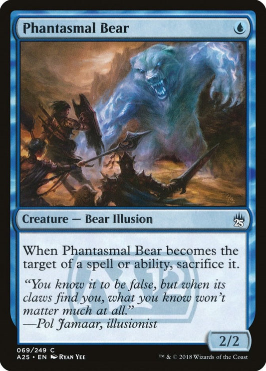Phantasmal Bear [A25 - 69]