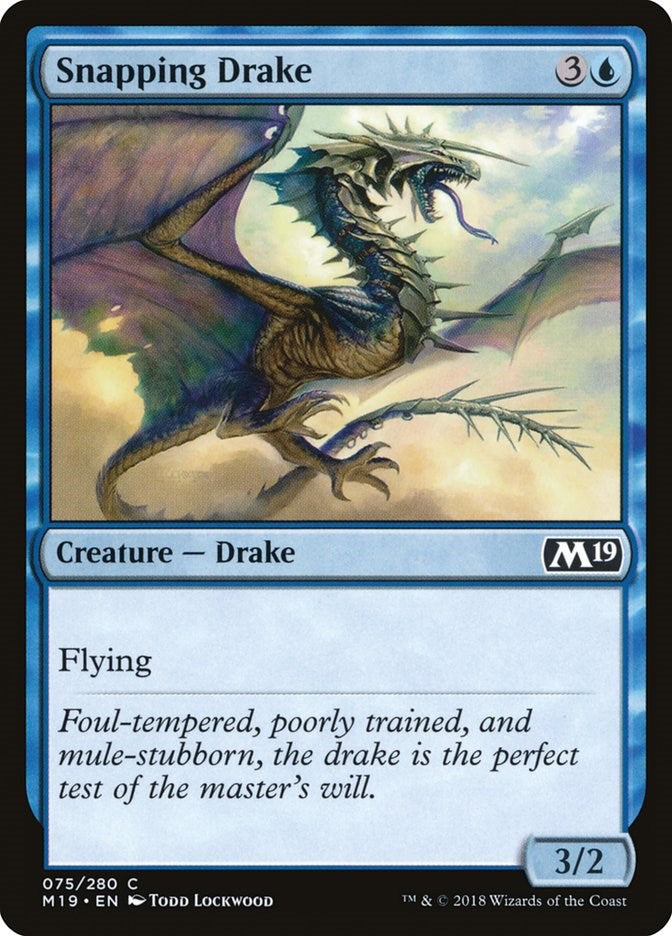 Snapping Drake [M19 - 75]