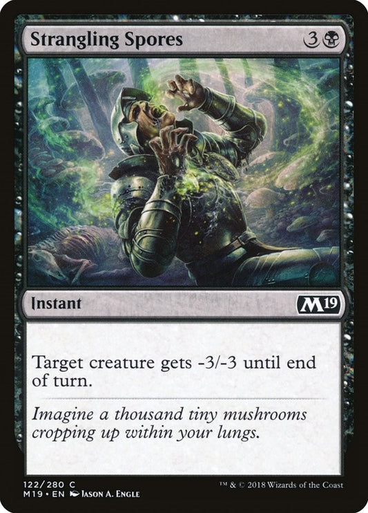 Strangling Spores [M19 - 122]