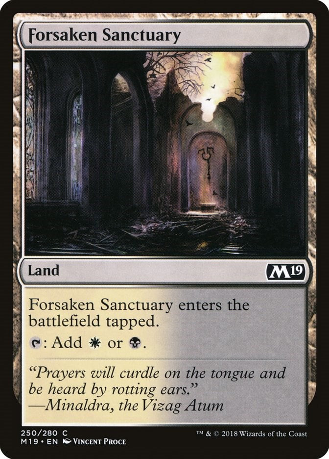 Forsaken Sanctuary [M19 - 250]