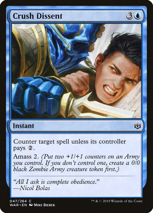 Crush Dissent [WAR - 47]
