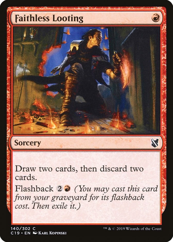 Faithless Looting [C19 - 140]