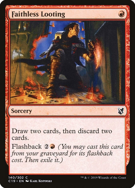 Faithless Looting [C19 - 140]