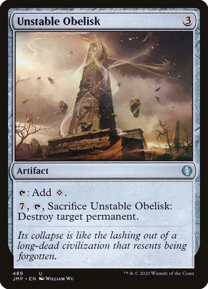 Unstable Obelisk [JMP - 489]