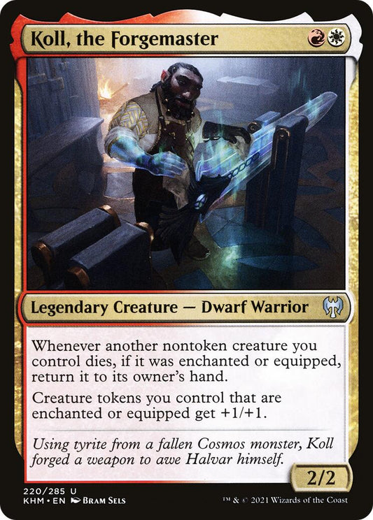 Koll, the Forgemaster [KHM - 220]