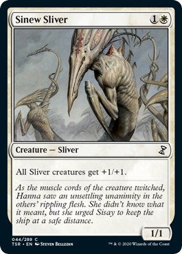 Sinew Sliver [TSR - 44]