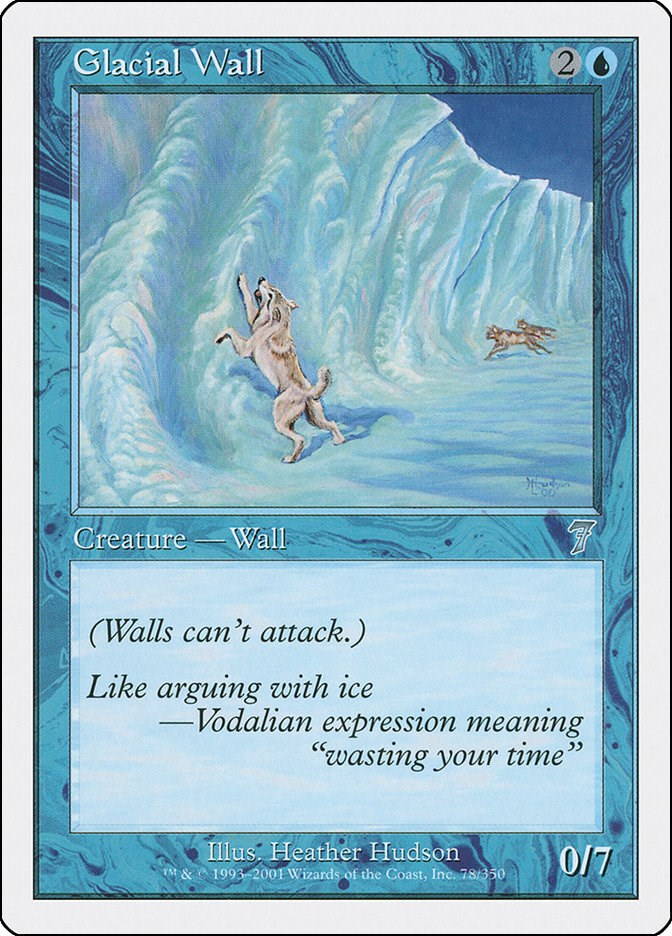 Glacial Wall [7ED - 78]