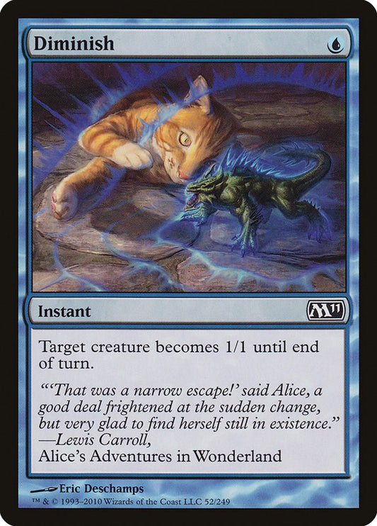 Diminish [M11 - 52]