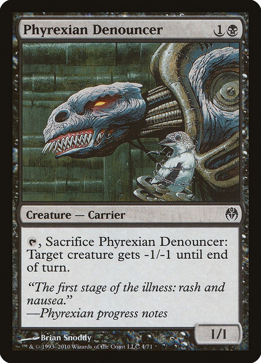 Phyrexian Denouncer [DDE - 4]