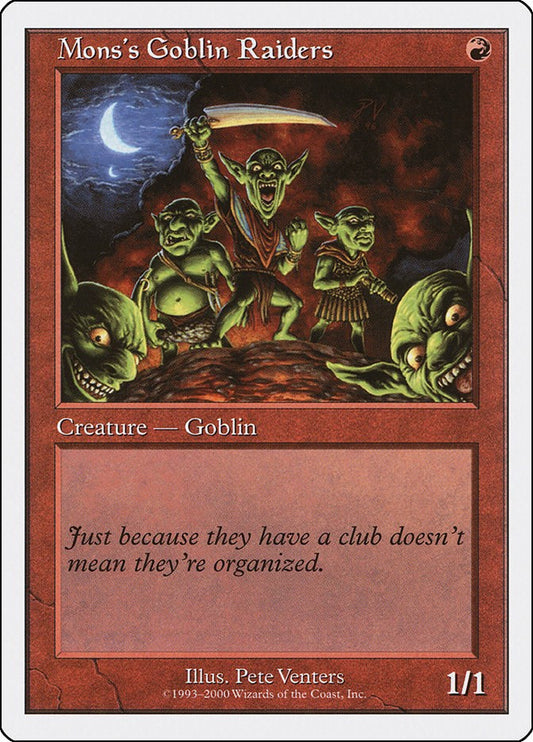 Mons's Goblin Raiders [S00 - N/A]