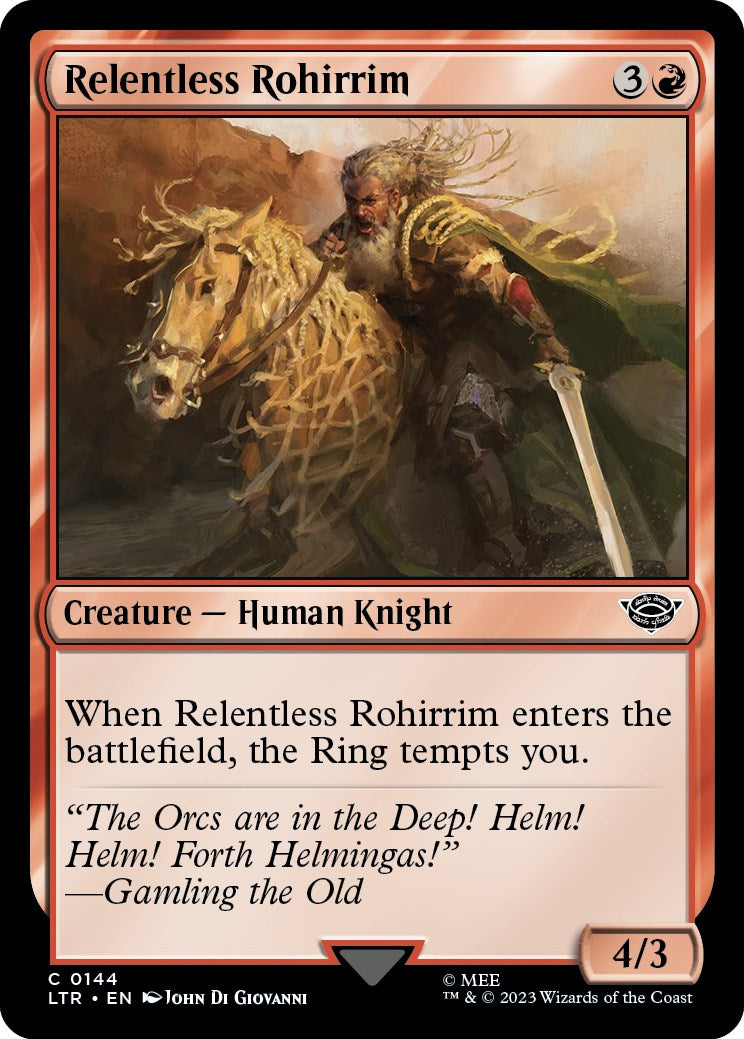 Relentless Rohirrim [LTR - 144]