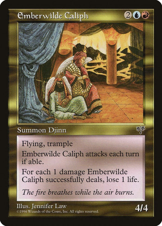 Emberwilde Caliph [MIR - N/A]