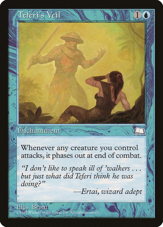 Teferi's Veil [WTH - N/A]