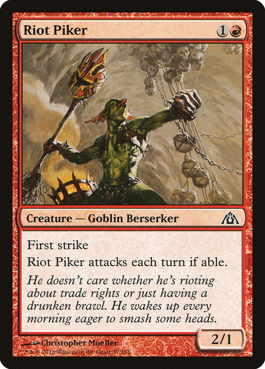 Riot Piker [DGM - 37]