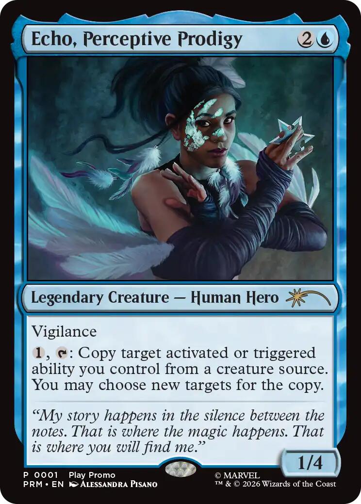 Echo, Perceptive Prodigy