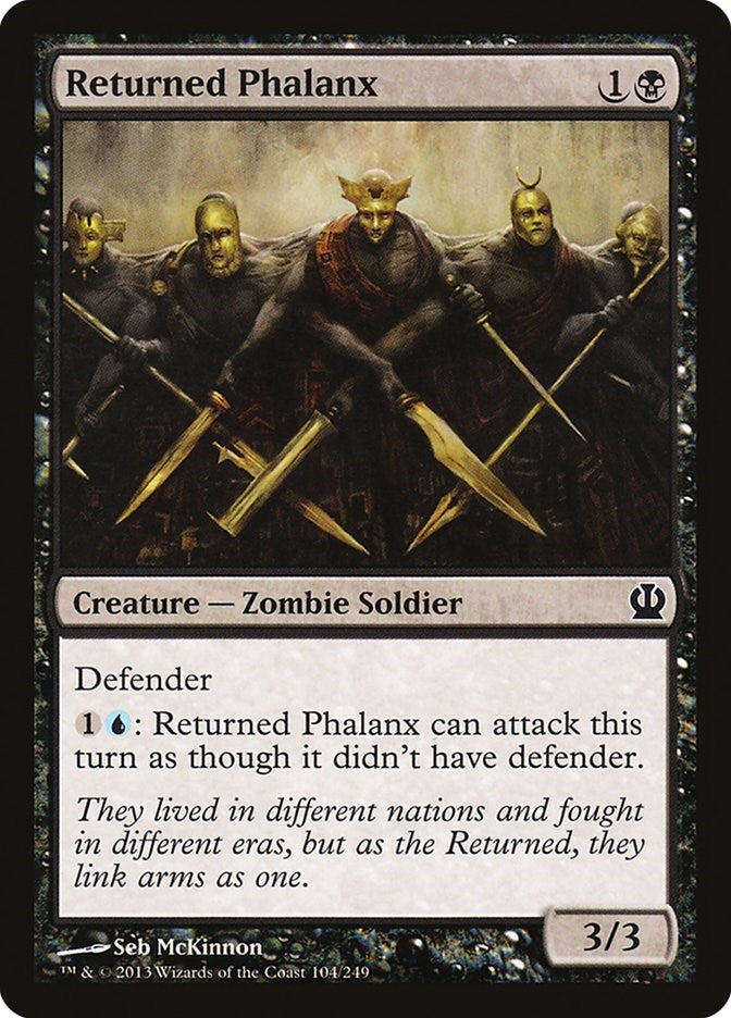 Returned Phalanx [THS - 104]