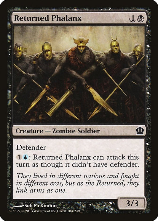Returned Phalanx [THS - 104]