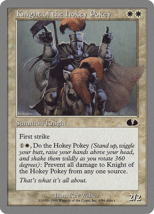 Knight of the Hokey Pokey [UGL - 6]