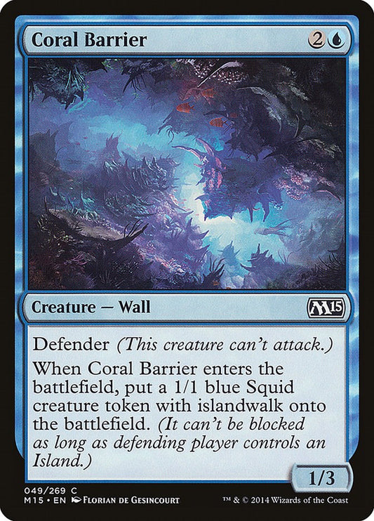 Coral Barrier [M15 - 49]