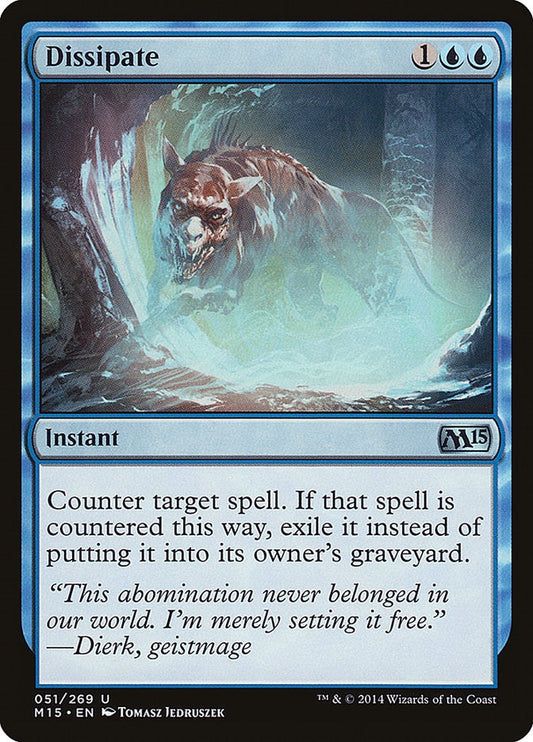 Dissipate [M15 - 51]