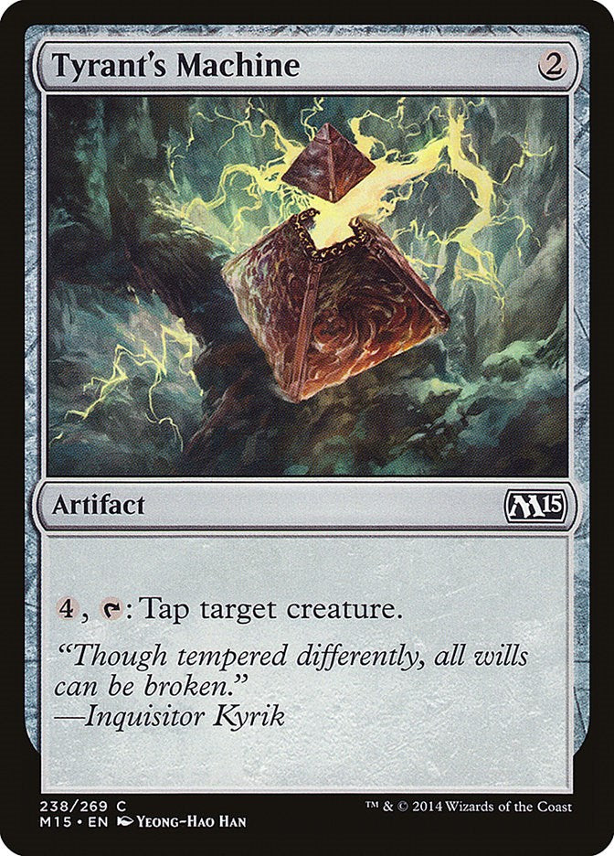 Tyrant's Machine [M15 - 238]