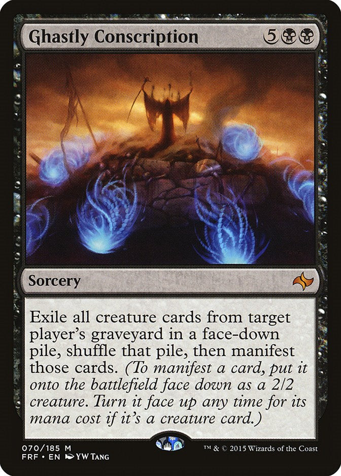 Ghastly Conscription [FRF - 70]